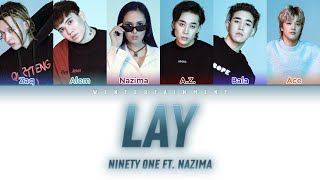 Ninety one & Назима - Lai, lay (лай)